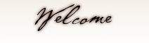 welcome